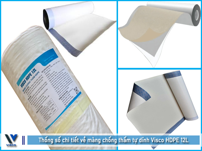 Màng chống thấm HDPE tự dính giá rẻ Visco HDPE 12L