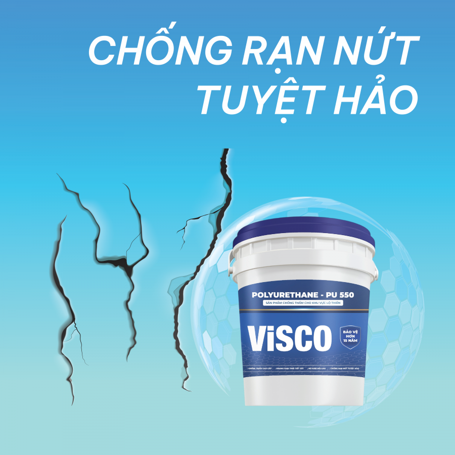 Visco PU – Giải pháp chống thấm hiệu quả cho mọi công trình