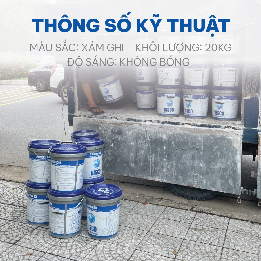 VỮA CHỐNG THẤM ĐÀN HỒI VISCO SMARTFLEX 508 – GIẢI PHÁP CHỐNG THẤM TOÀN DIỆN CHO MỌI CÔNG TRÌNH