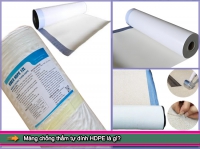 Màng chống thấm tự dính HDPE loại nào tốt nhất?